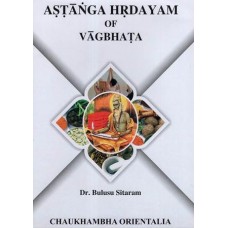 Astanga Hrdayam of Vagbhata (Vols -I) 